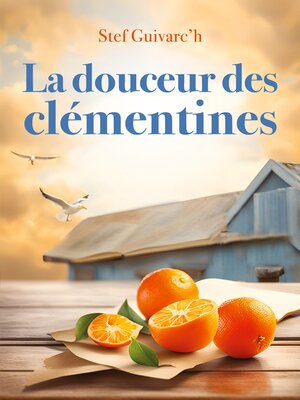 cover image of La Douceur des Clémentines
